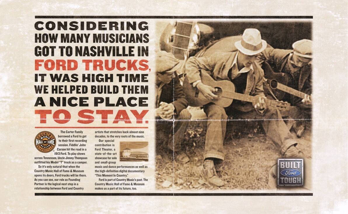 Early country music artists drove their Ford vehicles to travel from show to show, as mentioned in this 2001 Ford Trucks advertisement. 