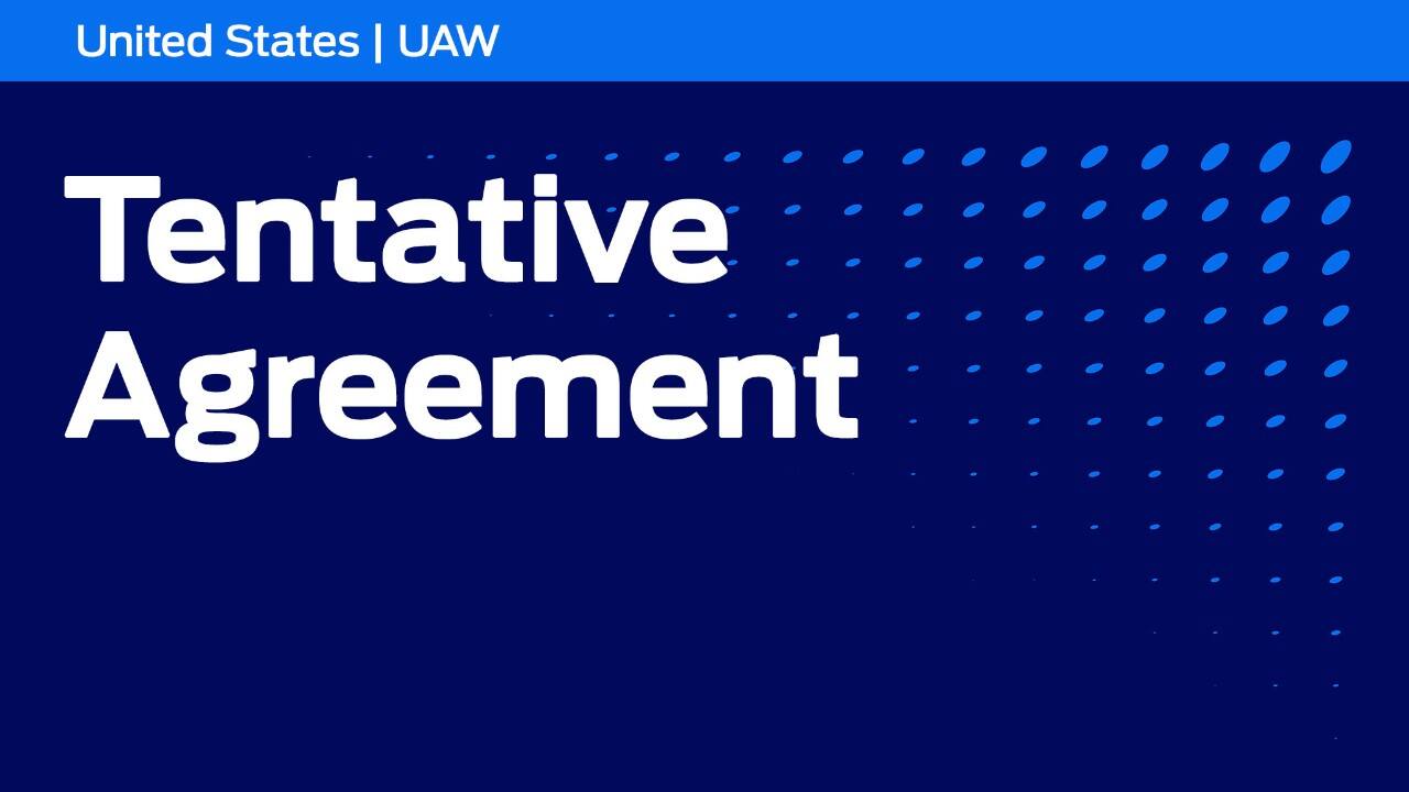 The UAW and Ford U.S. operations have reached a tentative agreement during 2023 labor negotiations
